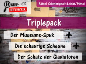 Triplepack: Der Museums-Spuk + Die schaurige Scheune + Der Schatz der Gladiatoren